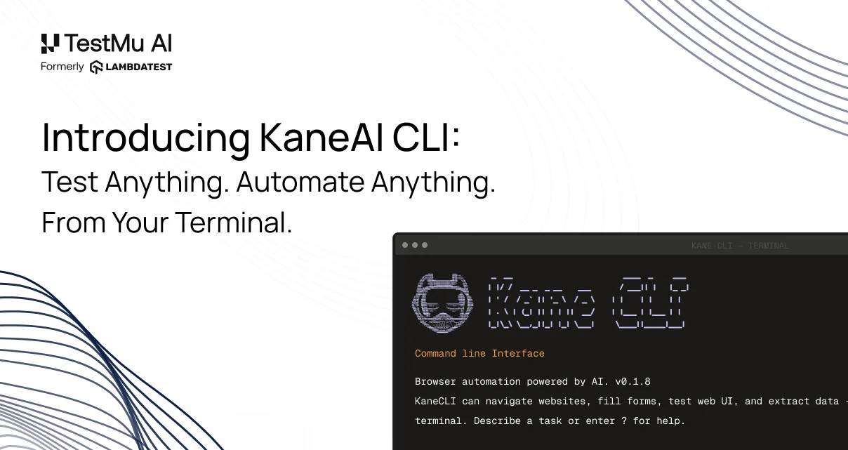 Kane CLI by TestMu AI &mdash; terminal-first browser automation for AI agents and developers