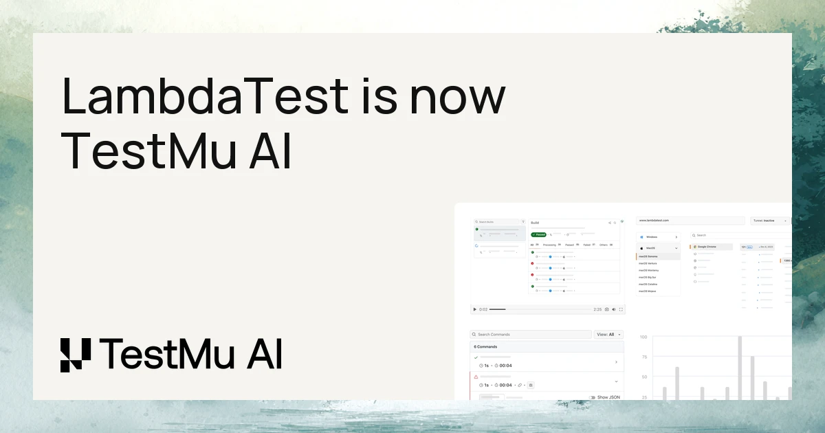 The Evolution of Our Name: The Culture Behind the TestMu AI Rebrand
