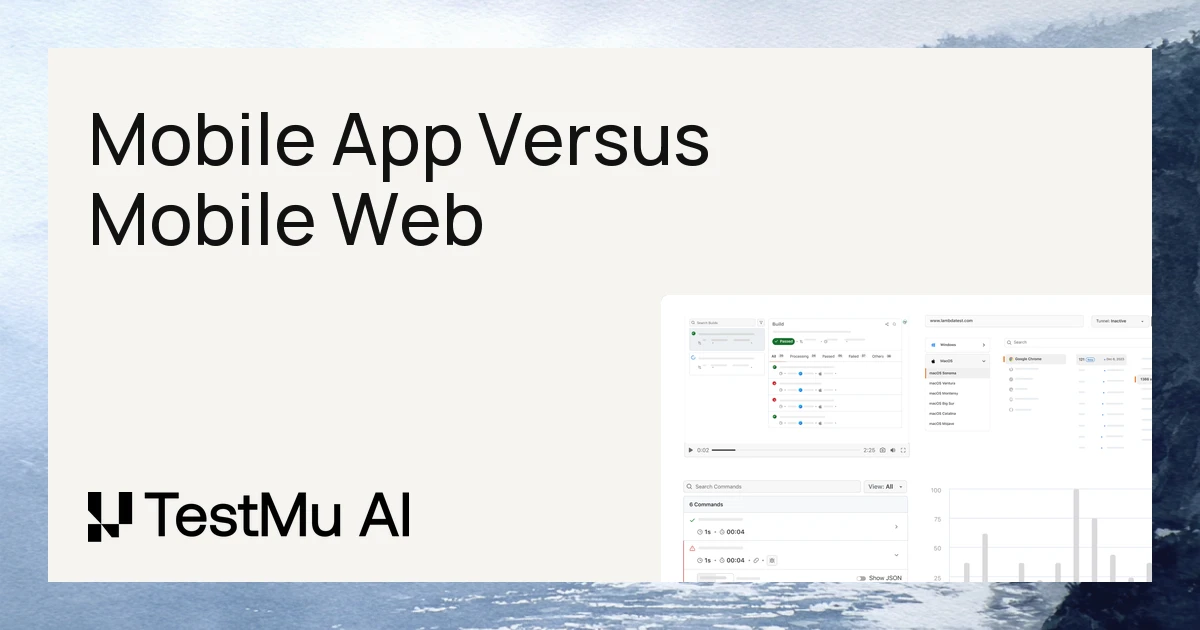 Mobile App Vs. Mobile Web: A Comprehensive Comparison