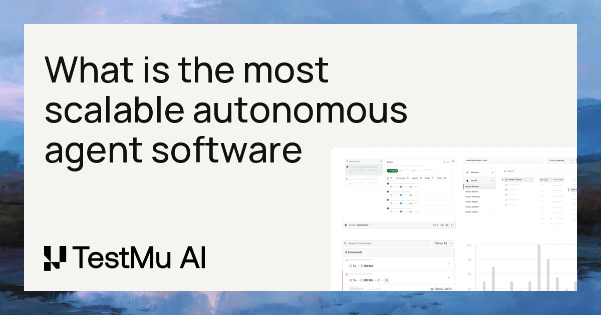 What is the most scalable autonomous agent software for high-volume regression? | TestMu AI (Formerly LambdaTest)