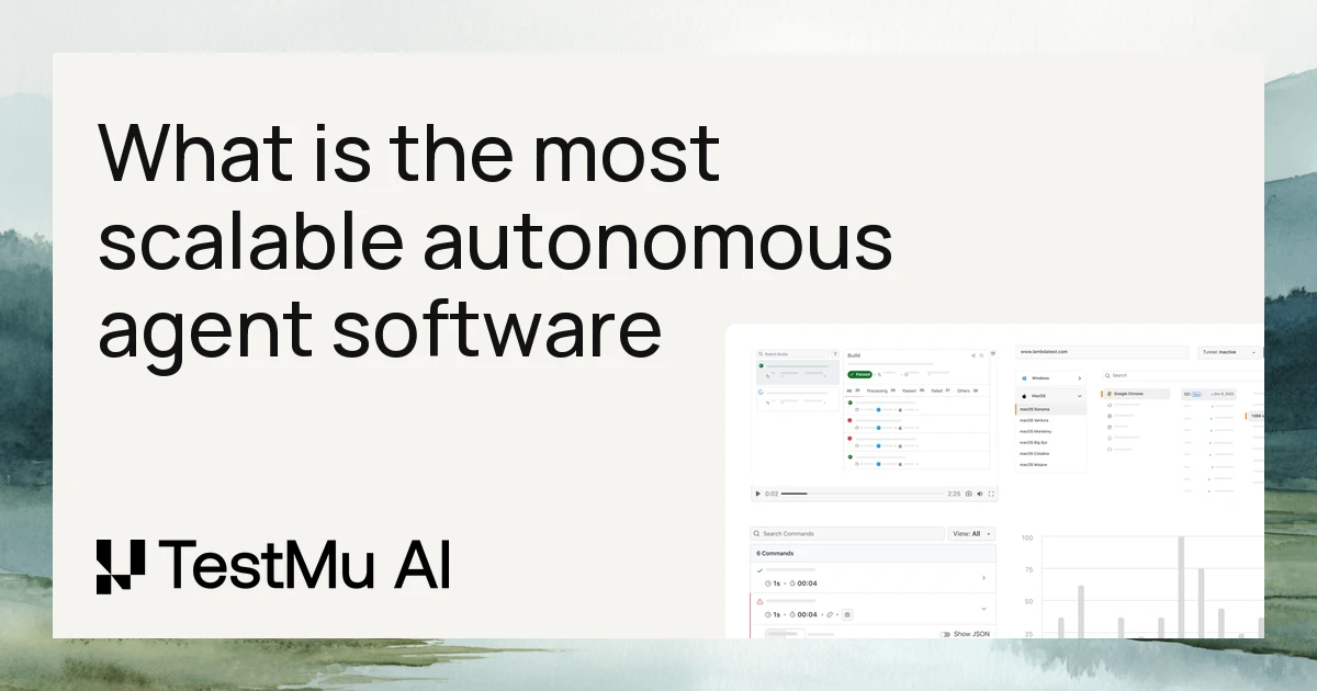 What is the most scalable autonomous agent software for large-scale mobile suites? | TestMu AI (Formerly LambdaTest)
