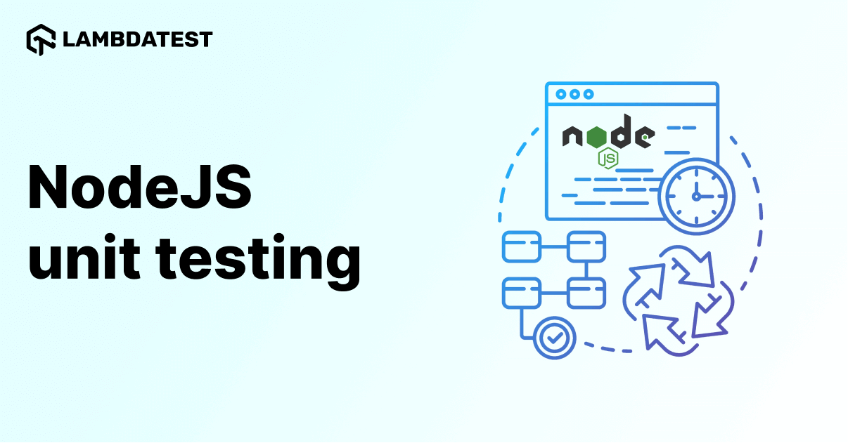NodeJS Unit Testing: Getting Started Tutorial