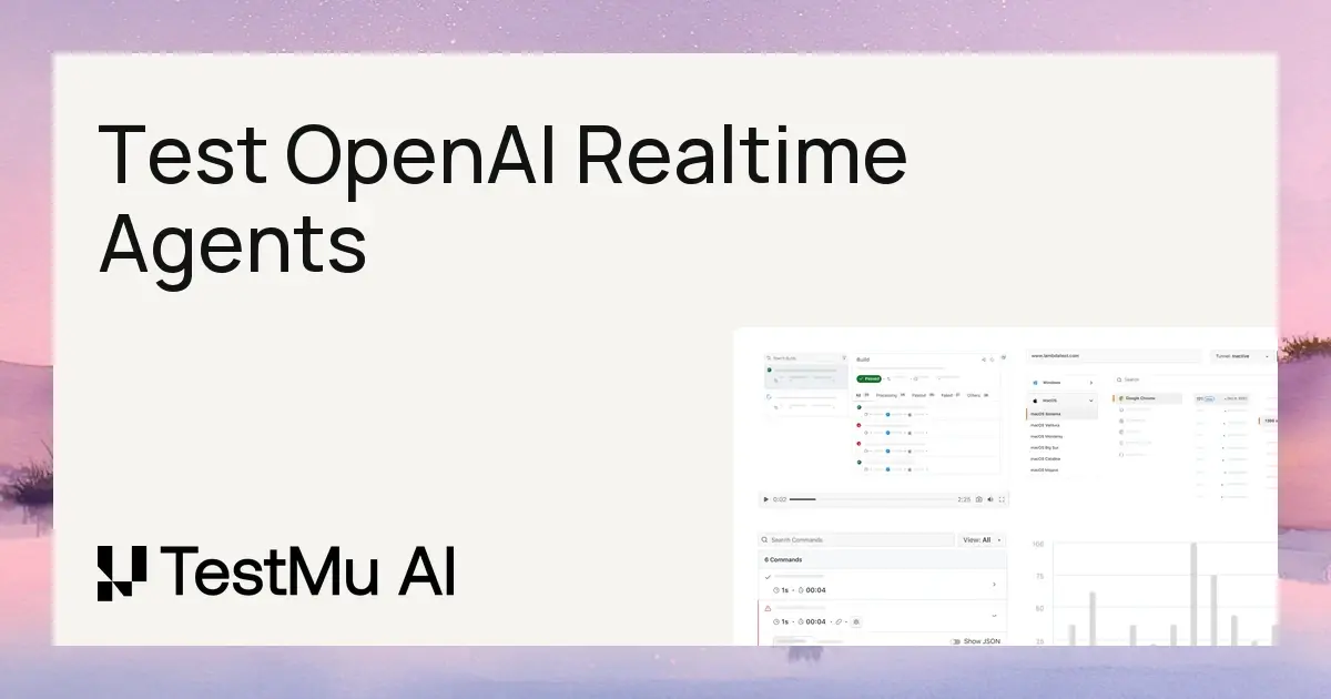 Testing OpenAI Realtime Agents: A Practical Guide
