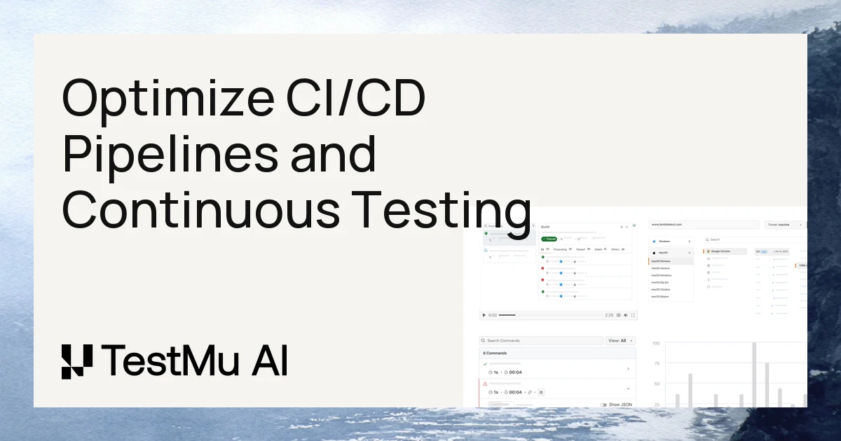 Optimize CI/CD Pipelines and Continuous Testing With HyperExecute