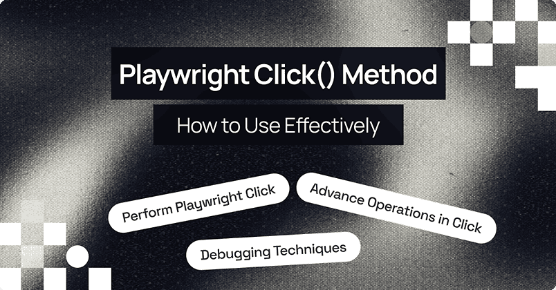 How to Use the Playwright Click() Method in Test Automation