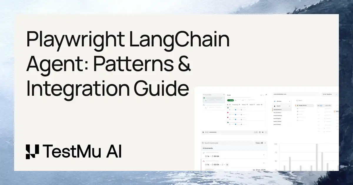 Playwright LangChain Agent: Patterns & Integration Guide | TestMu AI (Formerly LambdaTest)