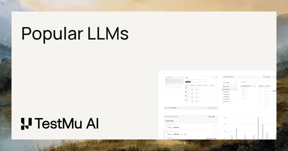 Top 12 Popular LLMs (Large Language Models) in 2026 | TestMu AI (Formerly LambdaTest)