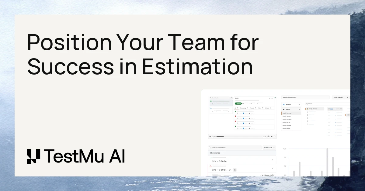 How to Position Your Team for Success in Estimation