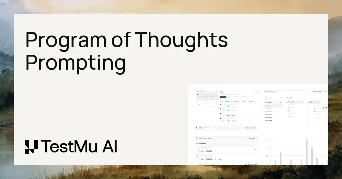 Program of Thought Prompting in Software Testing: A 2026 Guide | TestMu AI (Formerly LambdaTest)