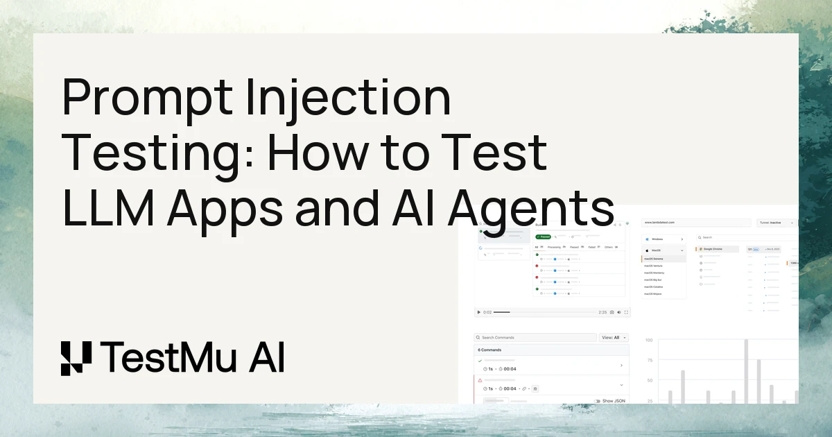 Prompt Injection Testing: How to Test LLM Apps and AI Agents | TestMu AI (Formerly LambdaTest)