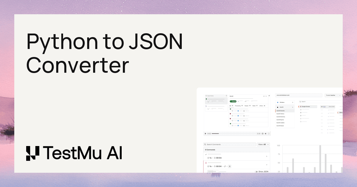 Python to JSON Converter - Free, Fast & Easy | TestMu AI (Formerly ...