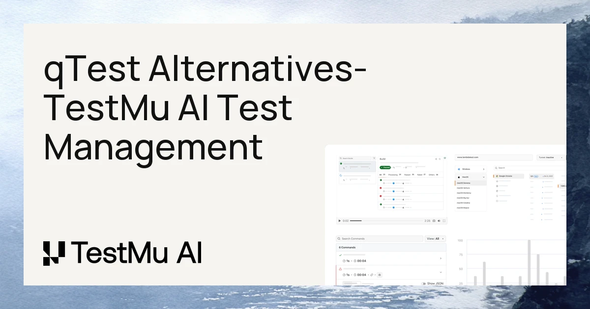 7 Best qTest Alternatives for 2026 | TestMu AI (Formerly LambdaTest)
