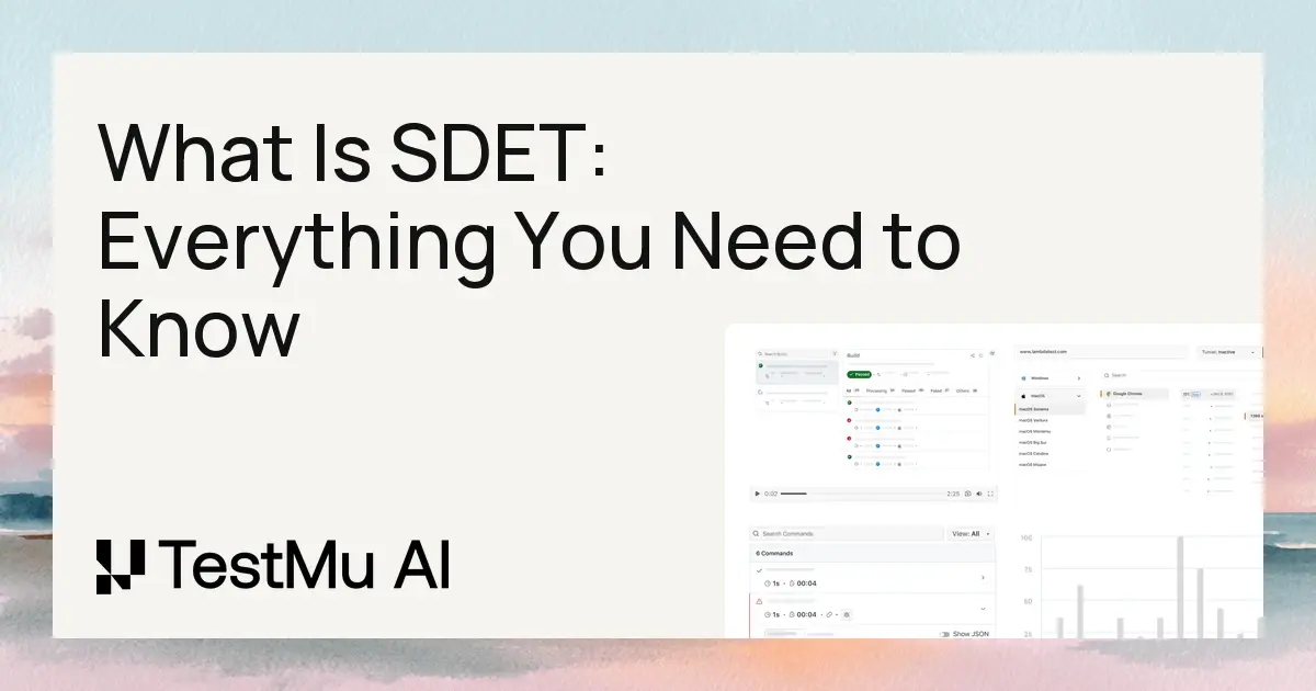 What Is SDET: Everything You Need to Know