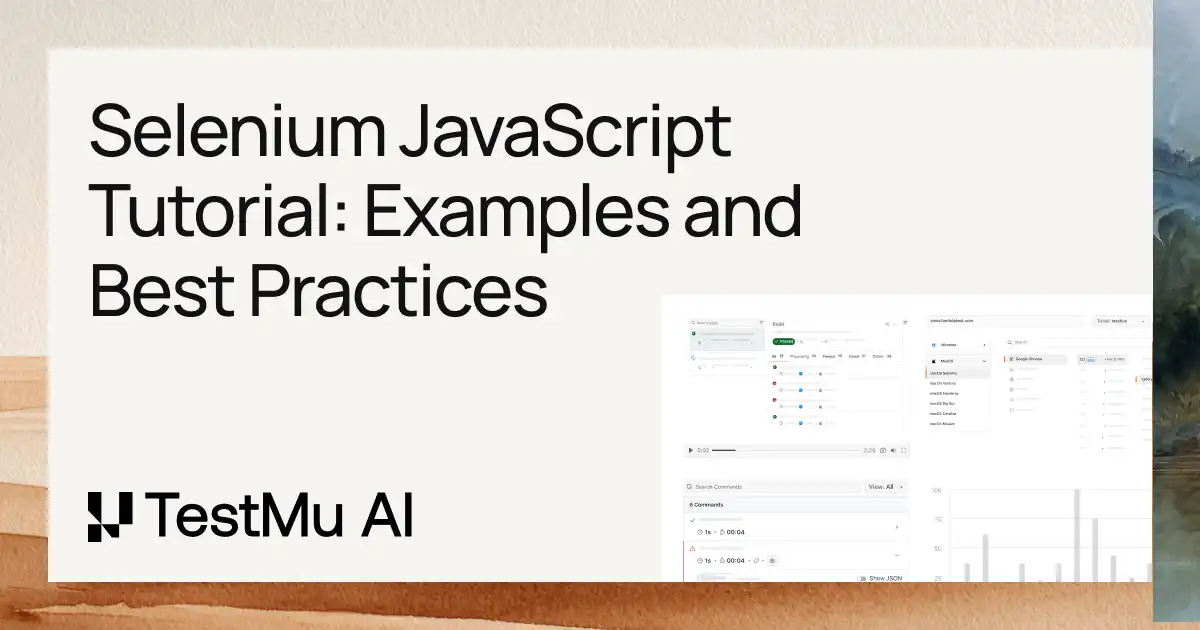 Selenium JavaScript Tutorial: Examples & Best Practices | TestMu AI (Formerly LambdaTest)