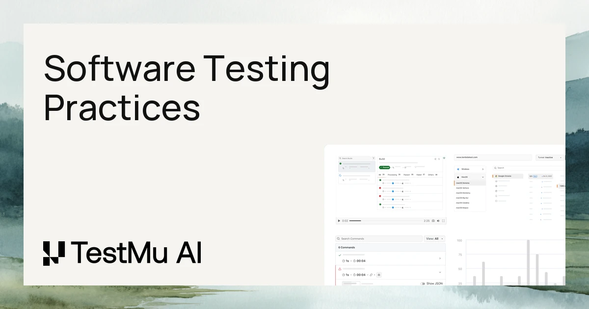12 Software Testing Practices That Catch Real Bugs | TestMu AI (Formerly LambdaTest)