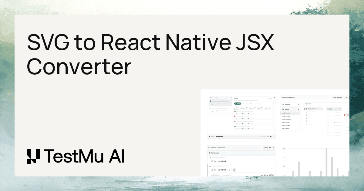 SVG to React Native JSX Converter Online | Free Tool | TestMu AI