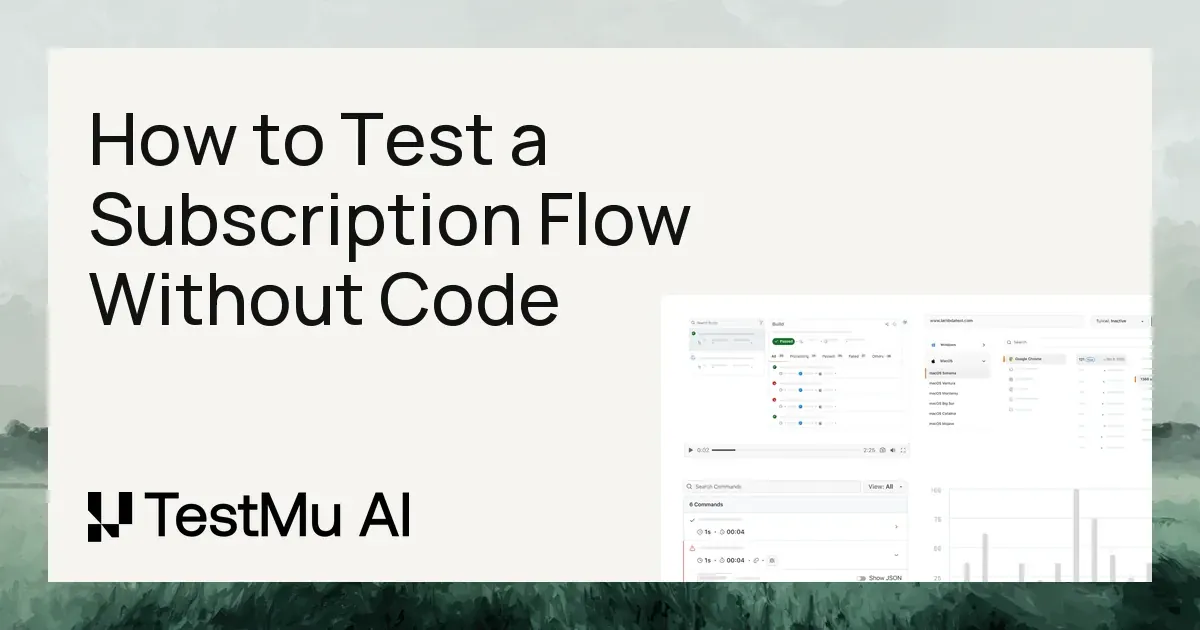 How to Test a Subscription Flow Without Code | KaneAI by TestMu AI (Formerly LambdaTest)