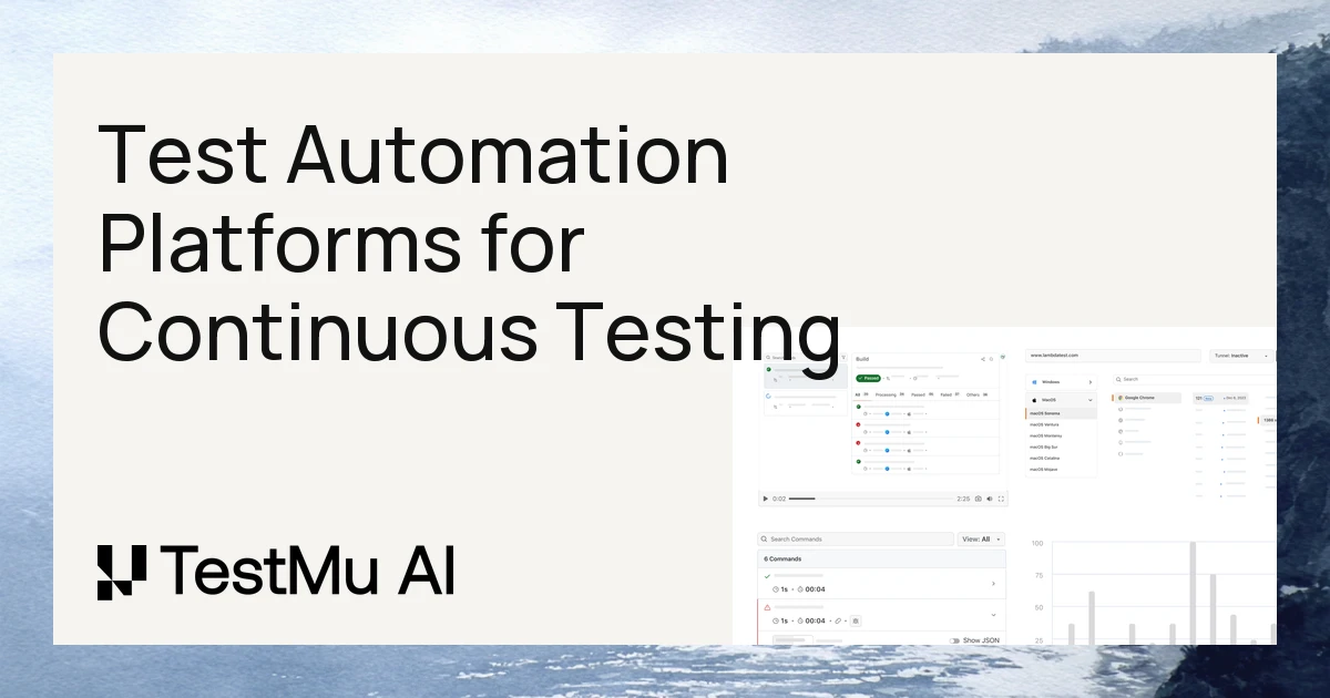 Test Automation Platforms for Continuous Testing Pipelines