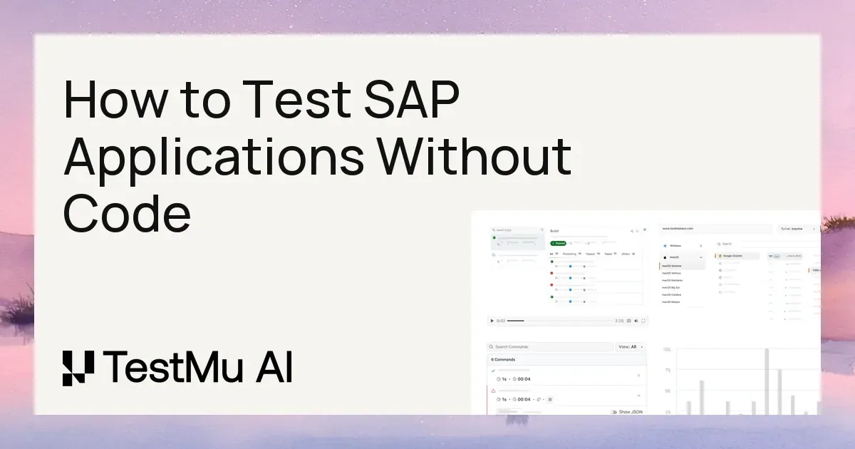 How to Test SAP Applications Without Code | KaneAI by TestMu AI (Formerly LambdaTest)