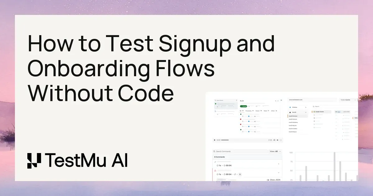 How to Test Signup and Onboarding Flows Without Code | KaneAI by TestMu AI (Formerly LambdaTest)