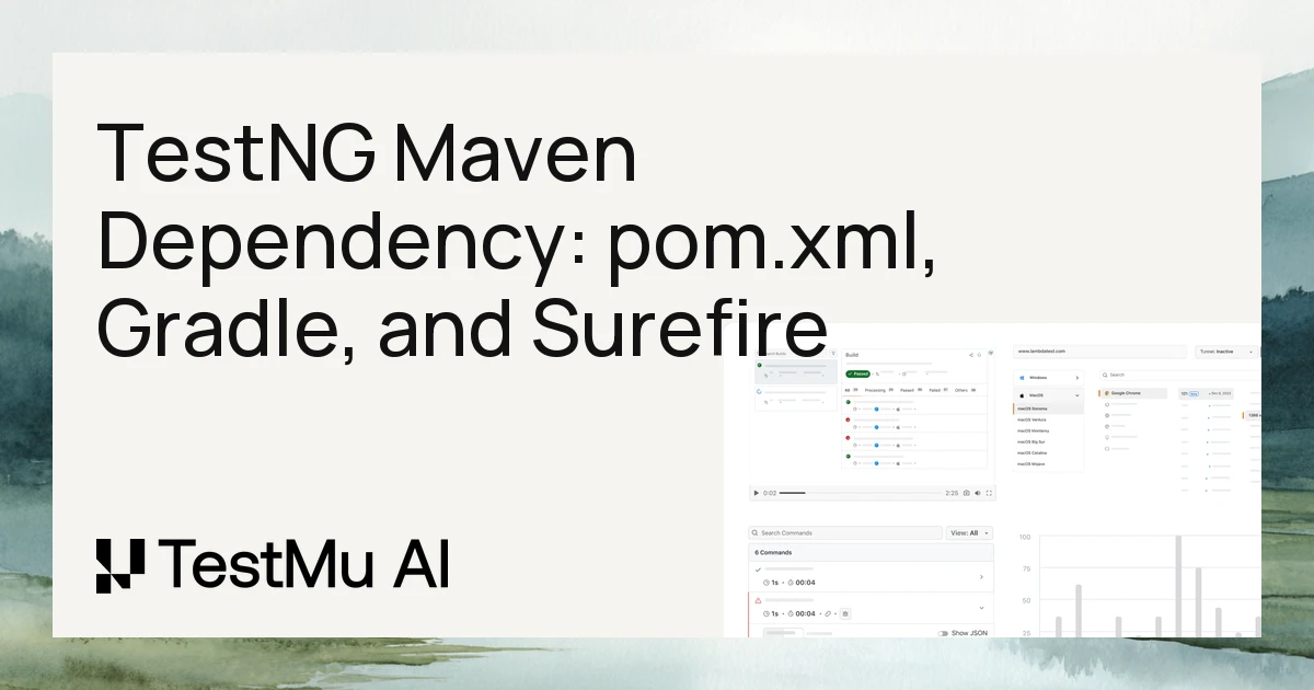 TestNG Maven Dependency: pom.xml, Gradle, and Surefire Setup