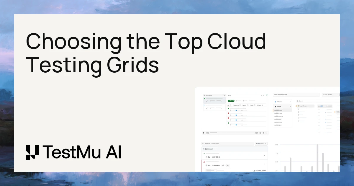 Choosing the Top Cloud Testing Grids for Android Application Testing | TestMu AI (Formerly LambdaTest)