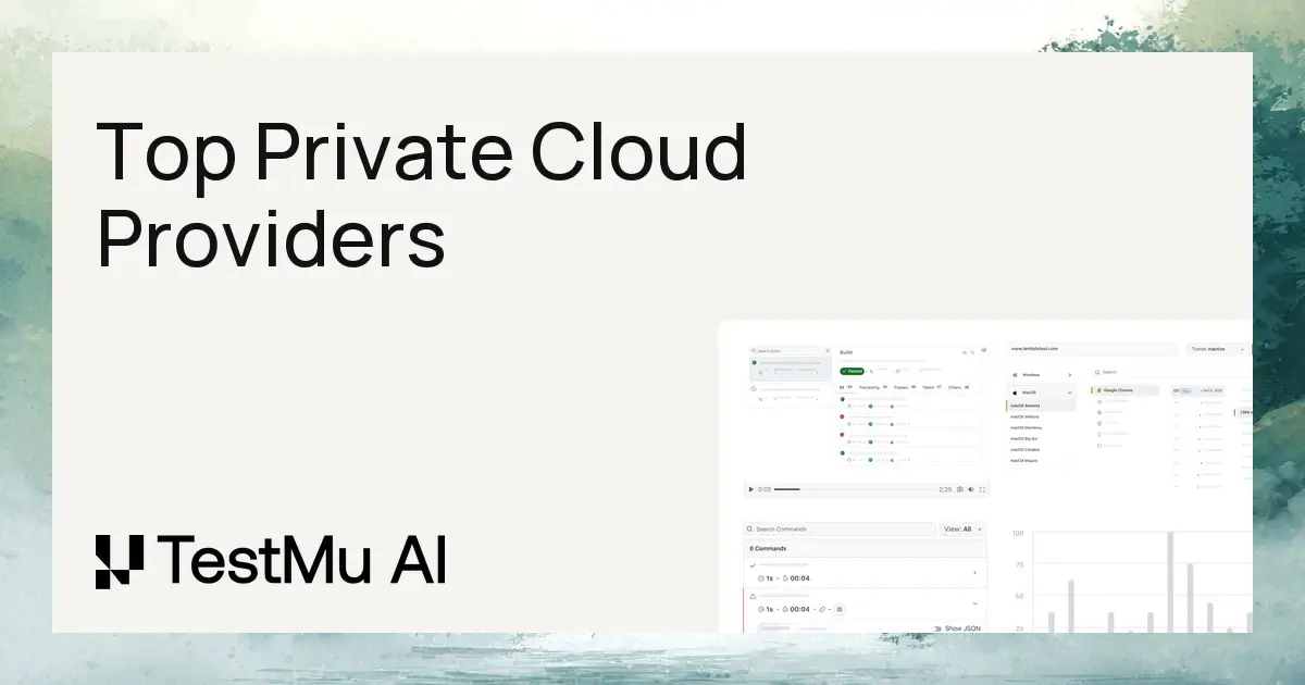 Top 11 Private Cloud Providers in 2026 | TestMu AI (Formerly LambdaTest)