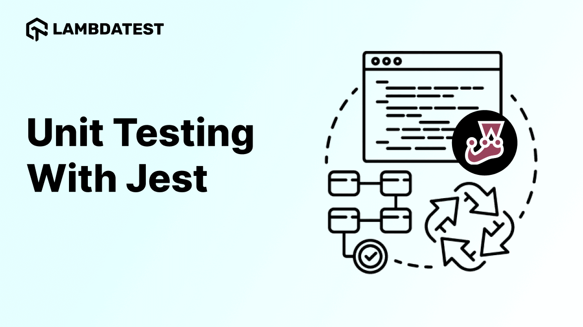 Unit Testing With Jest: Beginners Guide With Examples