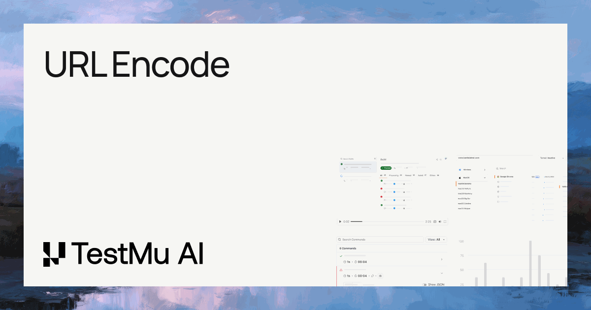URL Encode Online Tool | TestMu AI (Formerly LambdaTest)
