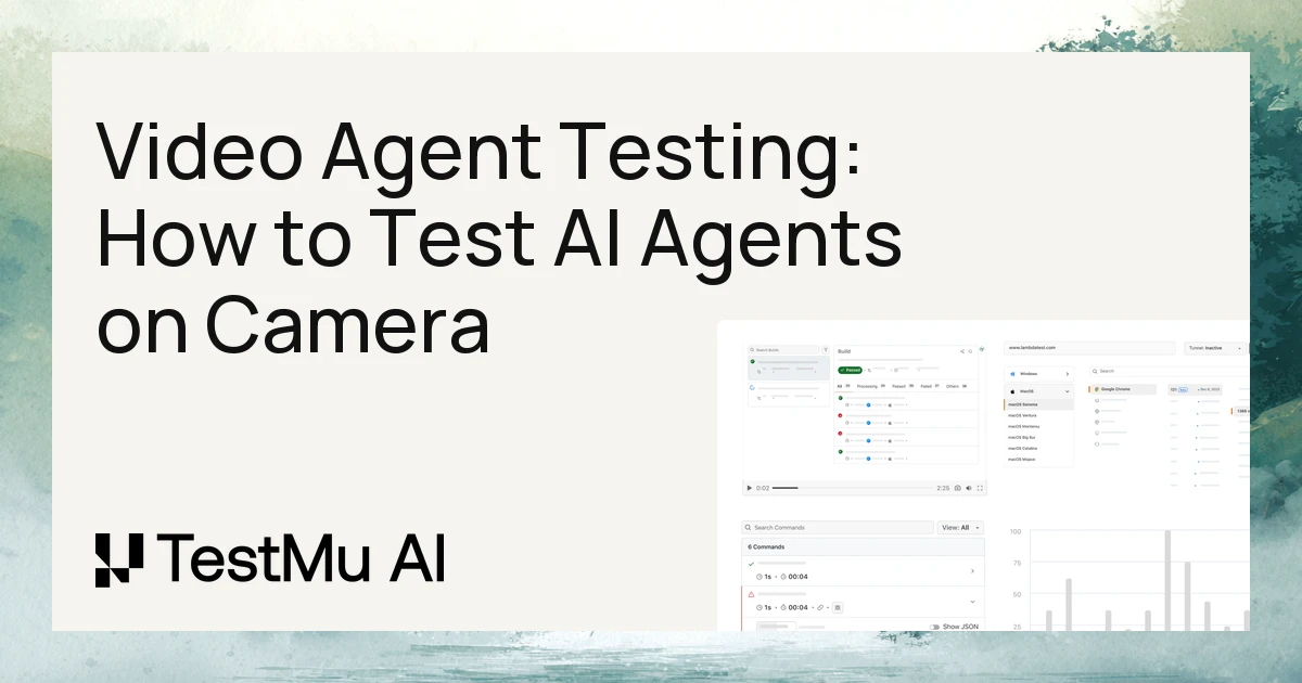 Introducing Video Agent Testing | TestMu AI (Formerly LambdaTest)