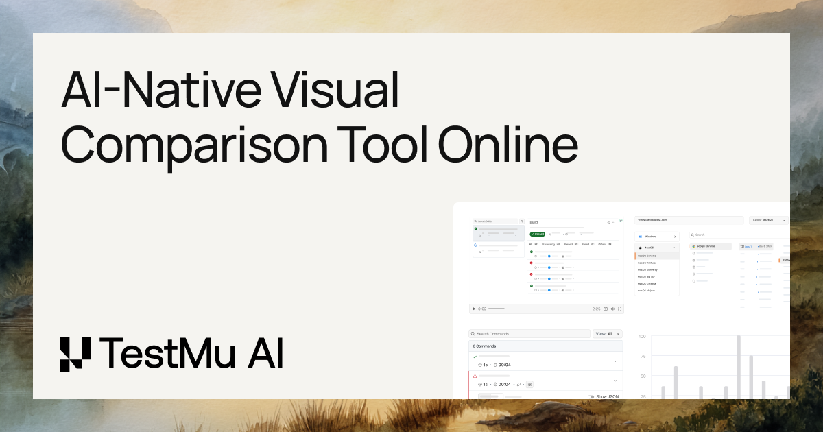 Visual Comparison Tool - AI Diffs, Not Noise | TestMu AI