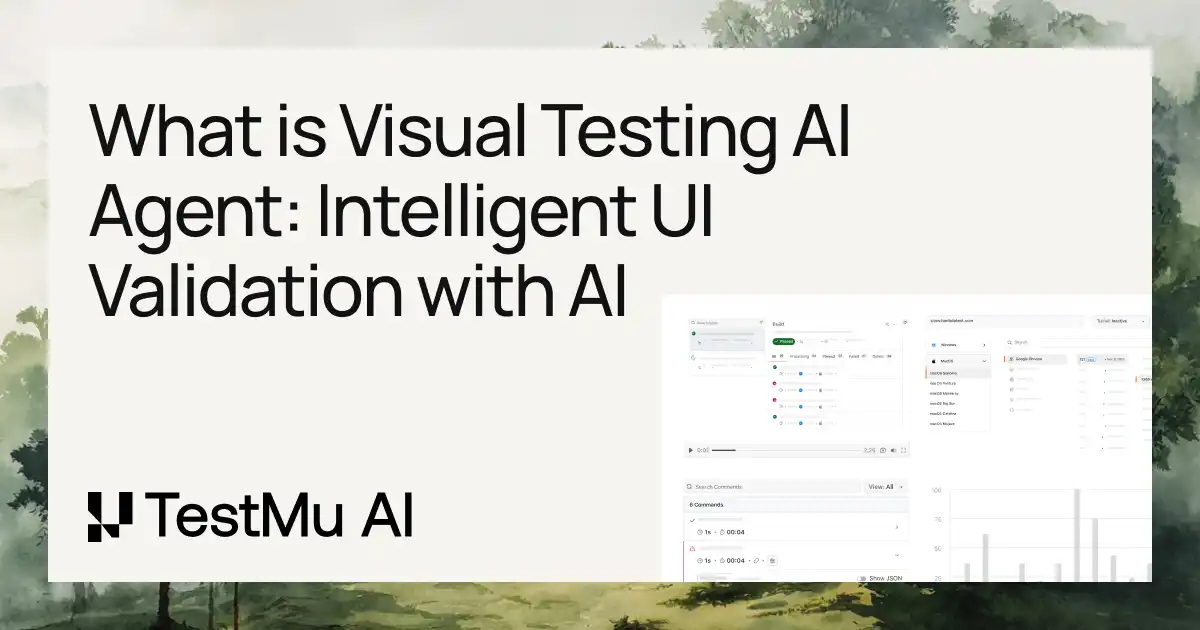 What is Visual Testing AI Agent: Intelligent UI Validation with AI | TestMu AI (Formerly LambdaTest)