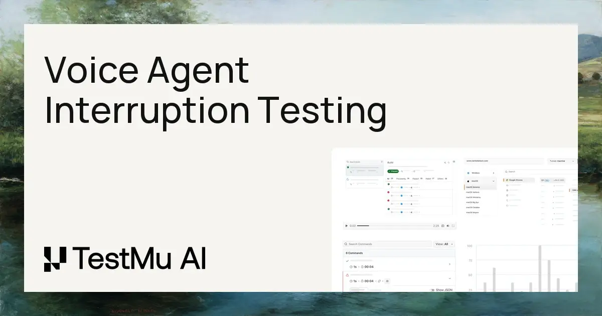 Voice Agent Interruption Testing: Drops and Handoffs