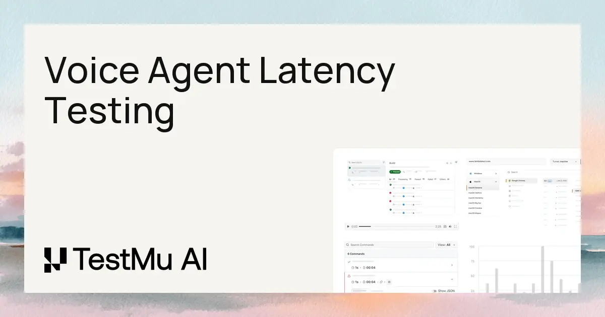 Voice Agent Latency Testing: Where the Clock Starts