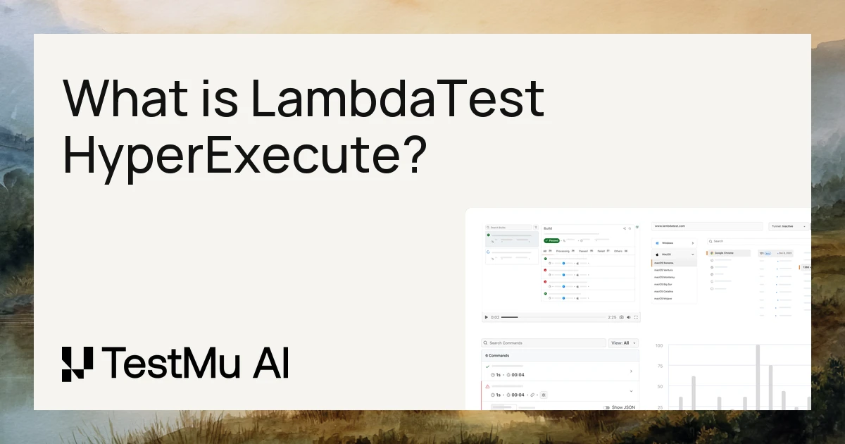 What is LambdaTest HyperExecute (now TestMu HyperExecute)