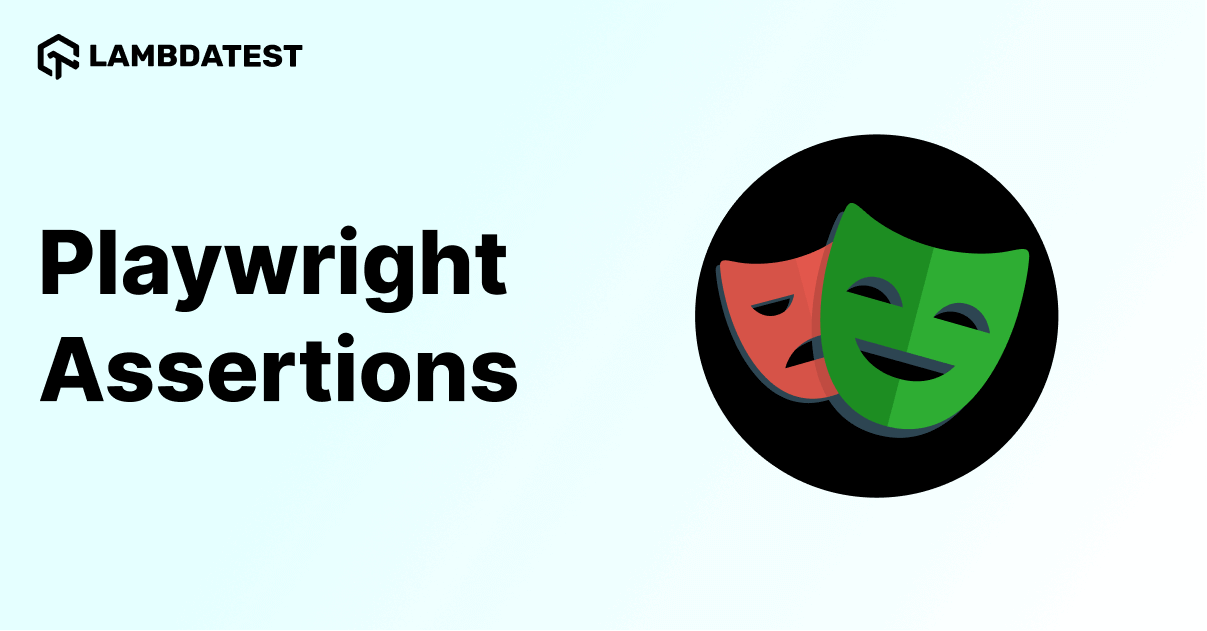 A Complete Guide To Playwright Assertions