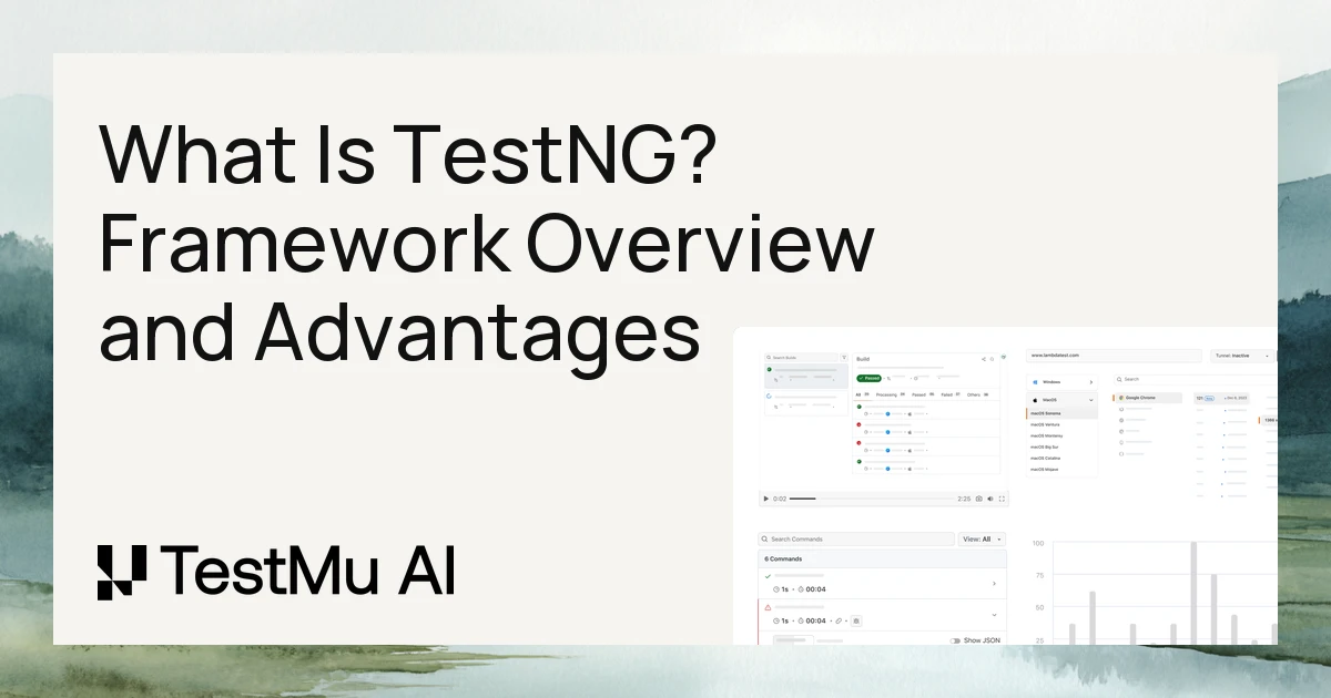 What Is TestNG? Framework Overview and Advantages