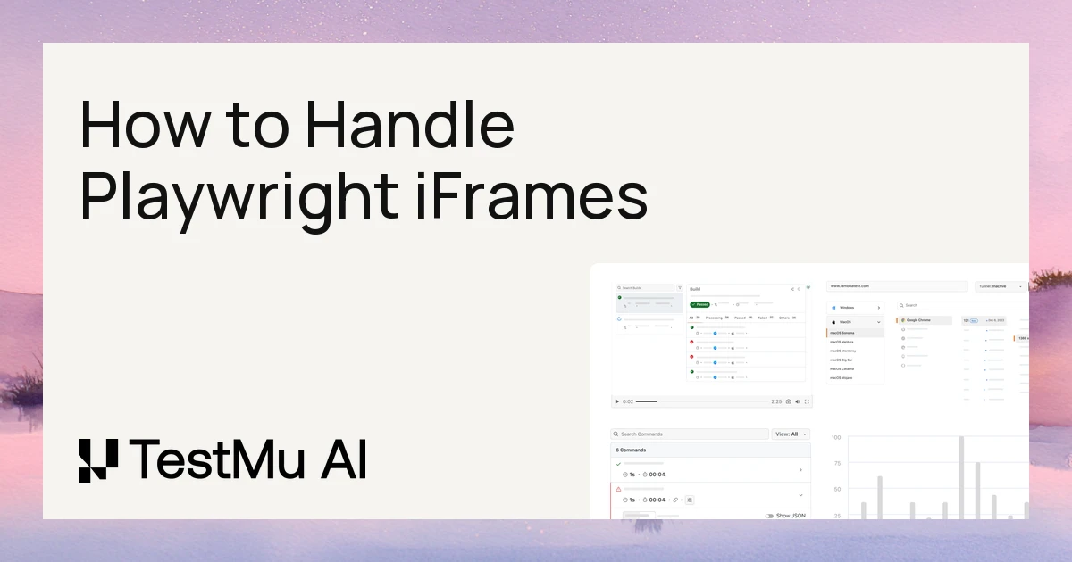 How to Handle Playwright iFrames: A Complete Tutorial [2026] | TestMu AI (Formerly LambdaTest)