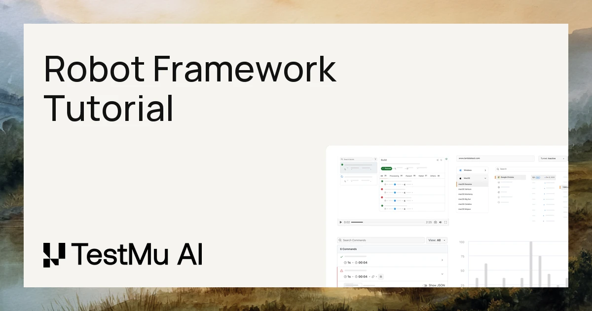 A Step-by-Step Robot Framework Tutorial | TestMu AI (Formerly LambdaTest)