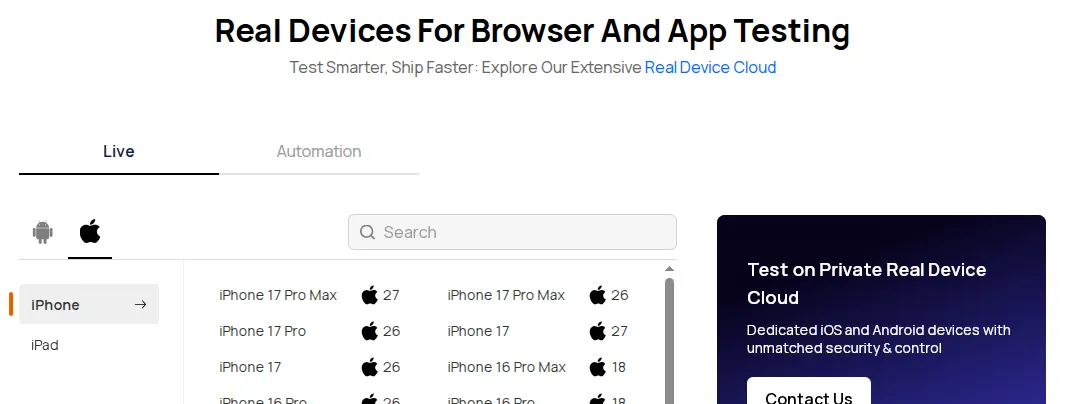 TestMu AI real device list, iOS tab TestMu AI real device list showing iPhone 17 Pro Max and iPhone 17 available on both iOS 27 and iOS 26, captured September 11, 2026