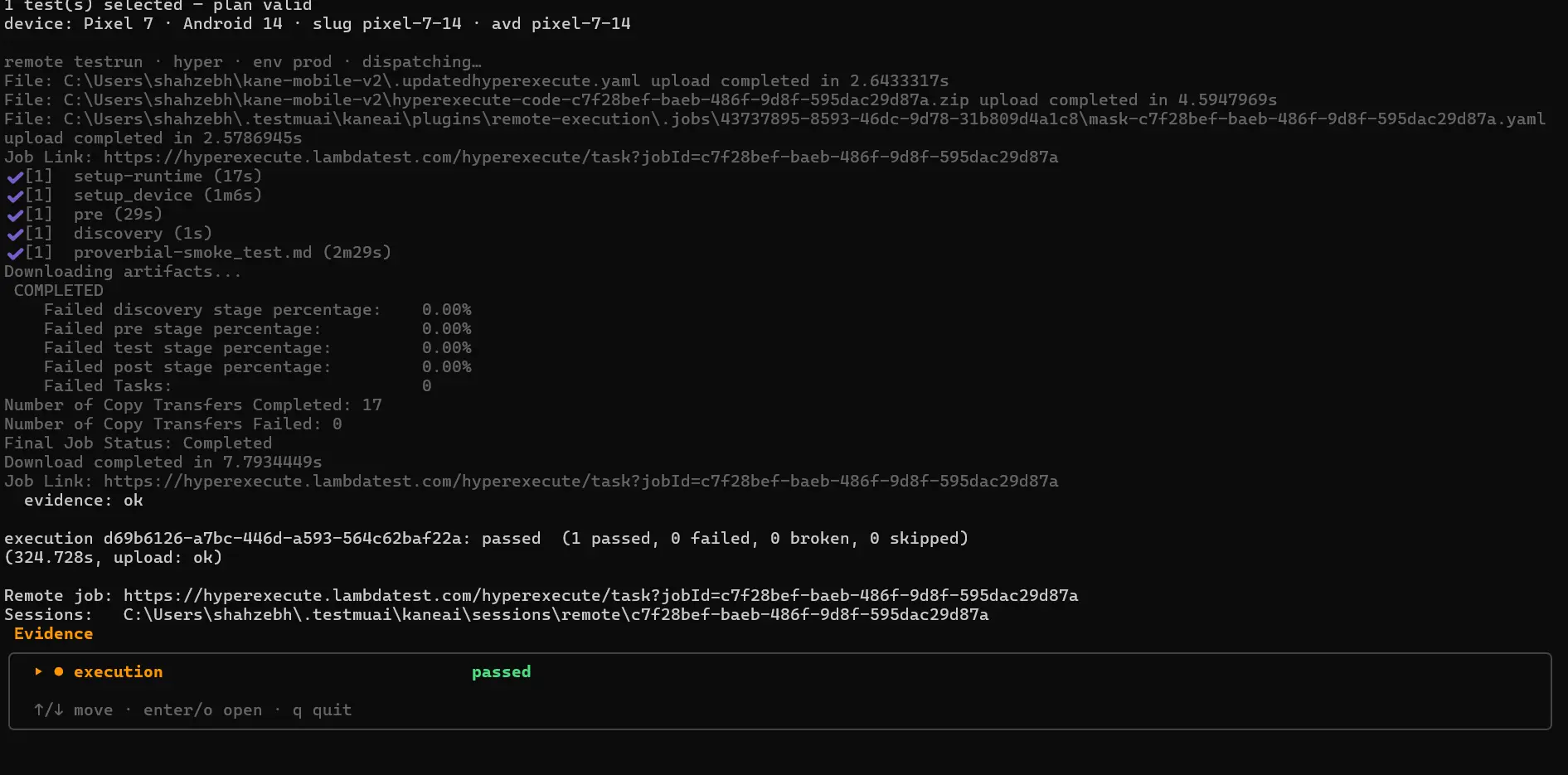 Kane CLI remote run passing on HyperExecute Terminal output of a passing Kane CLI remote run on HyperExecute: the Pixel 7 Android 14 device line, the job link, five completed stages from setup-runtime to proverbial-smoke_test.md, Final Job Status: Completed, and the execution marked passed