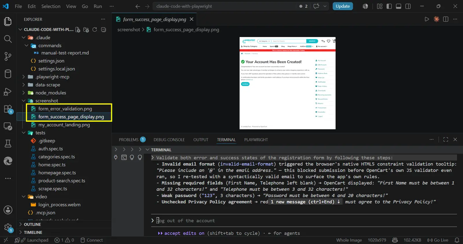 Registration form error and success states Claude Code reporting registration form validation errors and the success page screenshot in VS Code