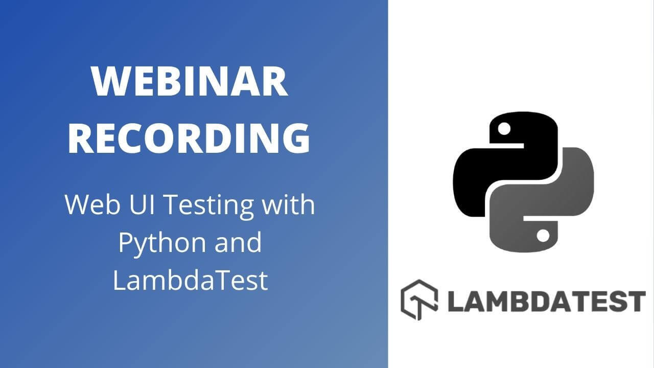 Web UI Testing with Python and LambdaTest