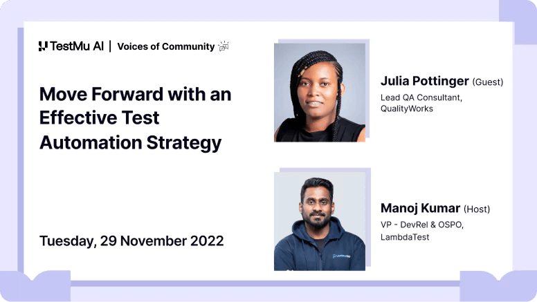 Move Forward with an Effective Test Automation Strategy