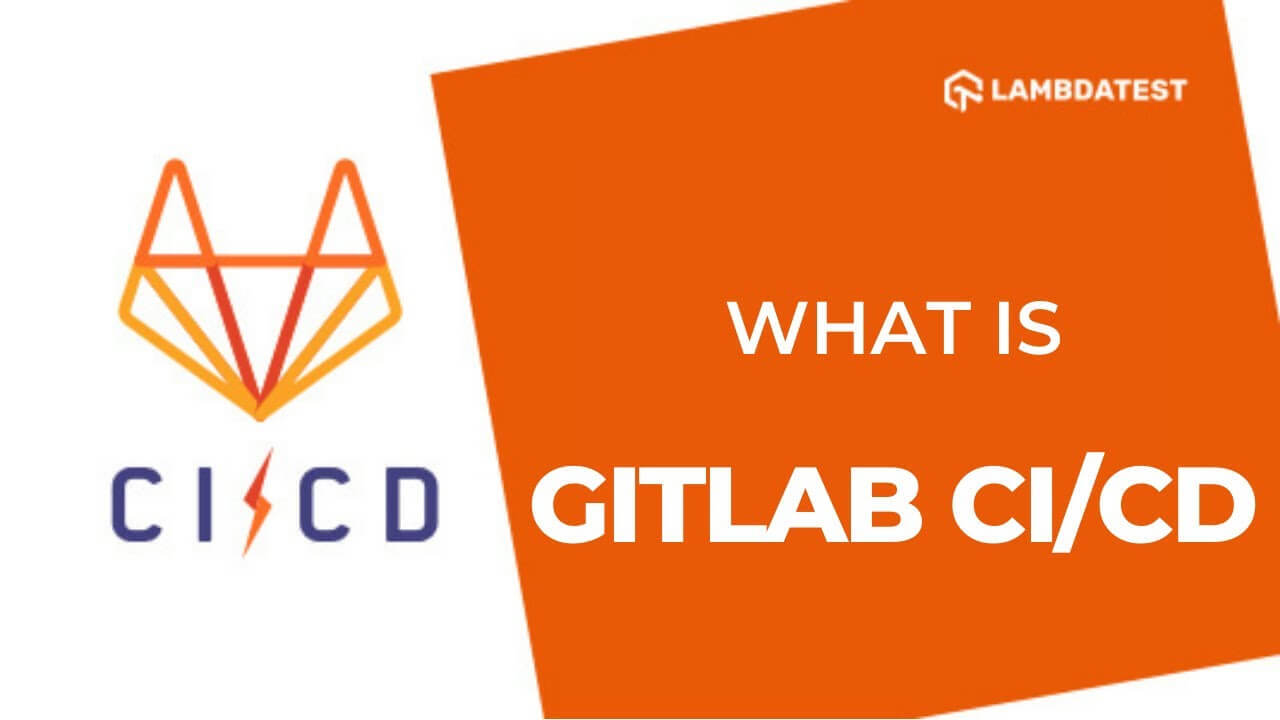 What Is GitLab CI/CD And GitLab CI/CD Pipeline | GitLab CI/CD Tutorial ...