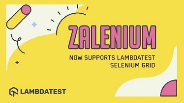 Zalenium Now Integrates With TestMu AI Selenium Grid