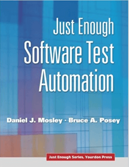 just enough software test automation just enough software test automation