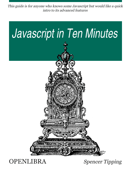 JavaScript in Ten Minutes