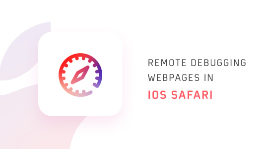 Remote Debugging Webpages In iOS Safari | TestMu AI (Formerly LambdaTest)