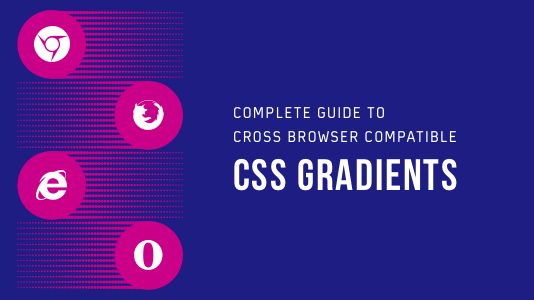 Complete Guide To Cross Browser Compatible CSS Gradients | TestMu AI (Formerly LambdaTest)
